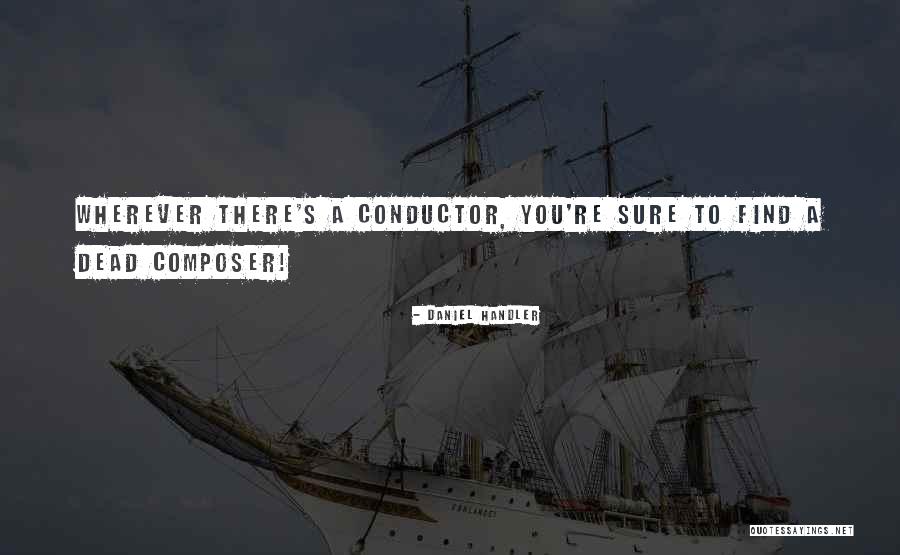 Santico Quotes By Daniel Handler