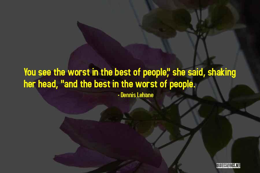 Santificado Definicion Quotes By Dennis Lehane Santificado Definicion Quotes By Dennis Lehane