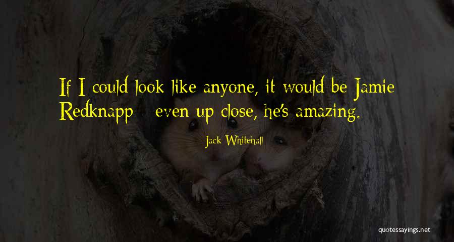 Santificado Seja Quotes By Jack Whitehall Santificado Seja Quotes By Jack Whitehall