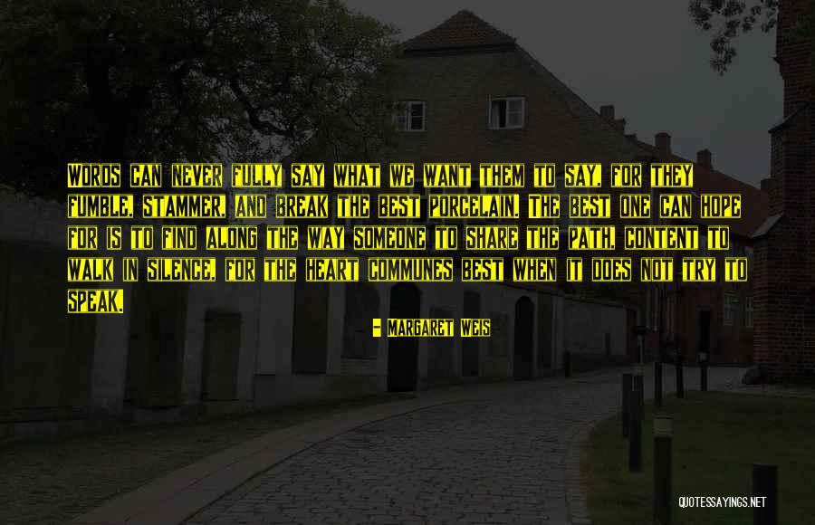 Santificado Significado Quotes By Margaret Weis Santificado Significado Quotes By Margaret Weis