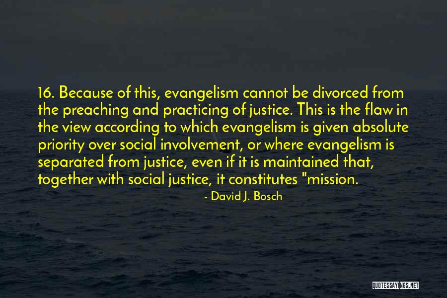 Santillana Estela Quotes By David J. Bosch Santillana Estela Quotes By David J. Bosch