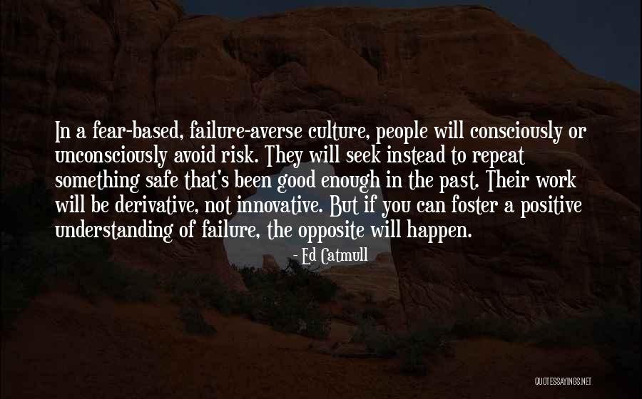 Santinelli Edgers Quotes By Ed Catmull Santinelli Edgers Quotes By Ed Catmull