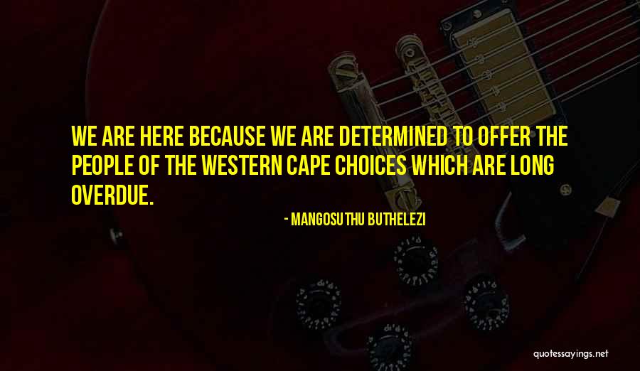 Santinelli International Quotes By Mangosuthu Buthelezi Santinelli International Quotes By Mangosuthu Buthelezi