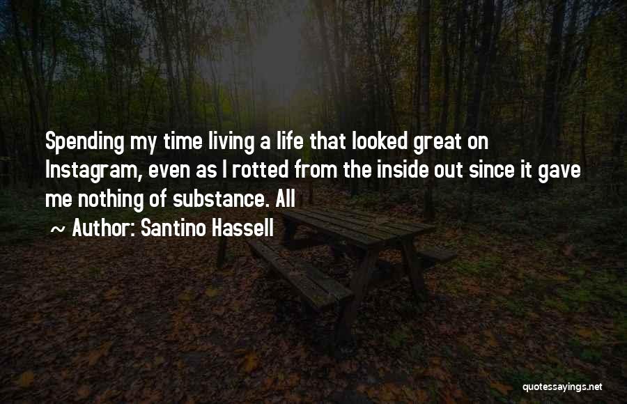 Santino Hassell Quotes 1708190