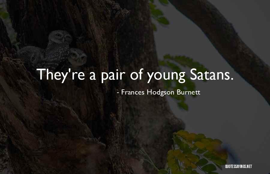 Santmyer Oil Quotes By Frances Hodgson Burnett Santmyer Oil Quotes By Frances Hodgson Burnett