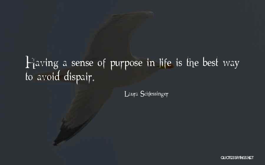 Santner Foundation Quotes By Laura Schlessinger Santner Foundation Quotes By Laura Schlessinger