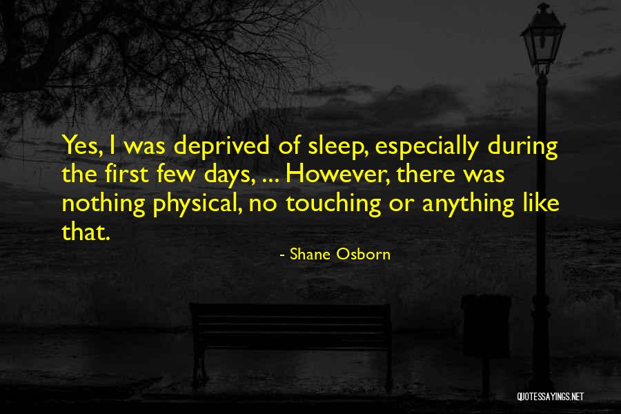 Santo Stefano Restaurant Quotes By Shane Osborn Santo Stefano Restaurant Quotes By Shane Osborn