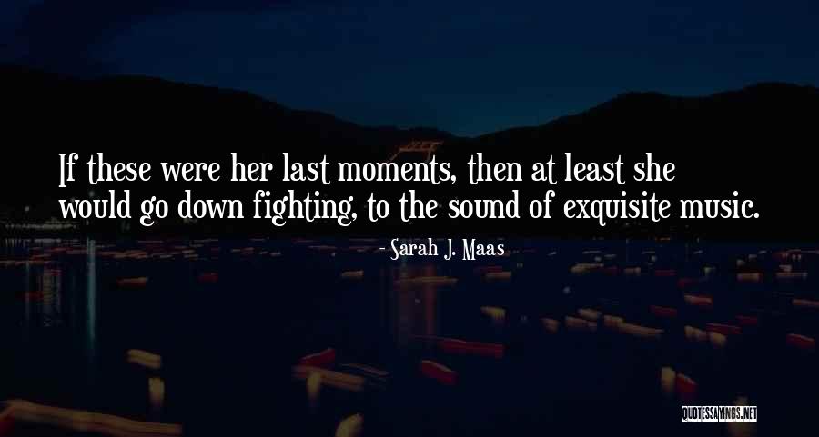 Santofimio Biografia Quotes By Sarah J. Maas Santofimio Biografia Quotes By Sarah J. Maas