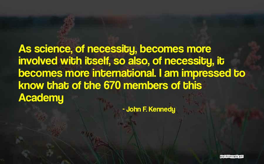 Santogold Lyrics Quotes By John F. Kennedy Santogold Lyrics Quotes By John F. Kennedy