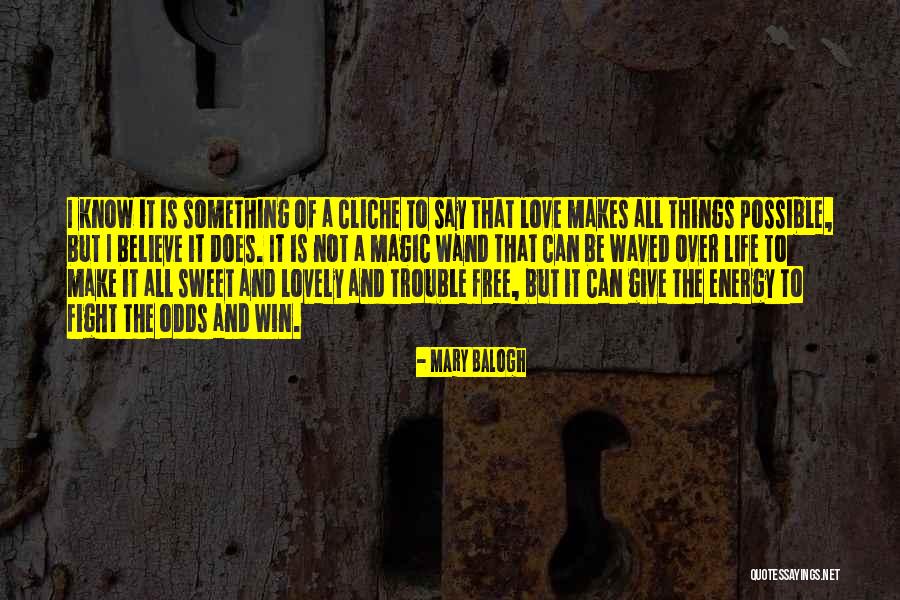 Santokh Singh Quotes By Mary Balogh Santokh Singh Quotes By Mary Balogh
