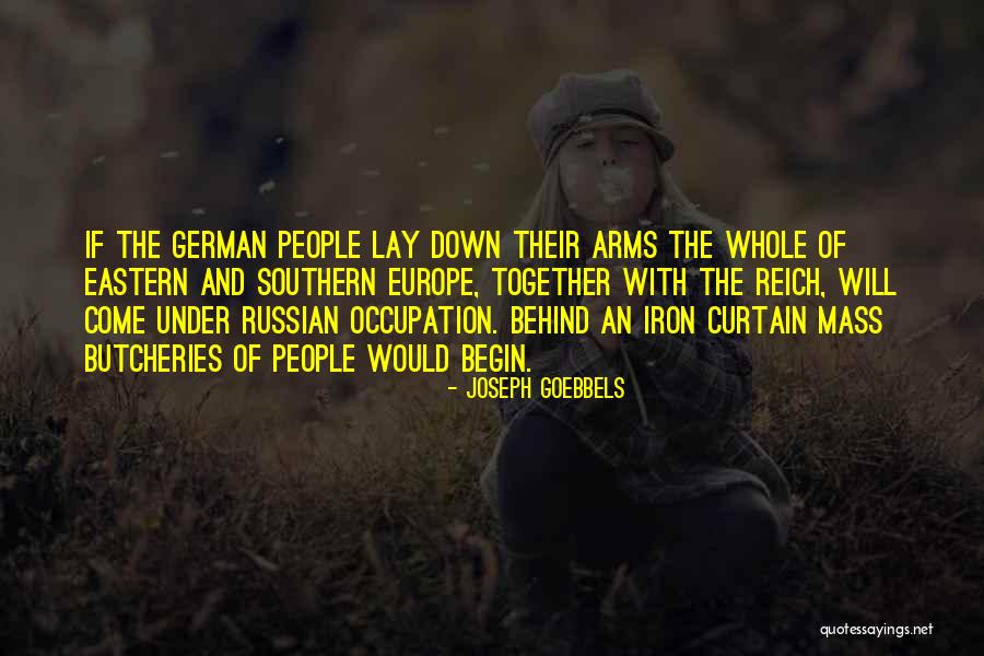 Santolaya Constructora Quotes By Joseph Goebbels Santolaya Constructora Quotes By Joseph Goebbels