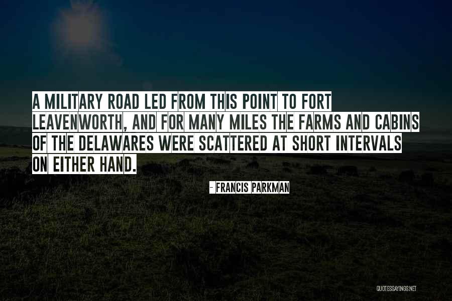 Santoras Depew Quotes By Francis Parkman Santoras Depew Quotes By Francis Parkman