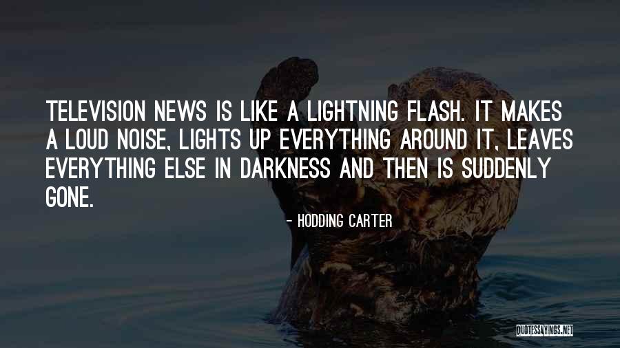 Santoras Depew Quotes By Hodding Carter Santoras Depew Quotes By Hodding Carter
