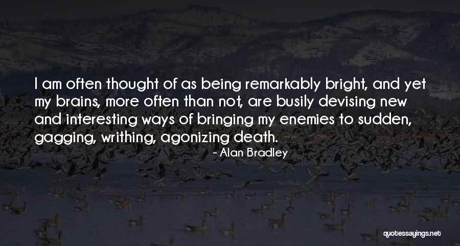 Santorelli Pants Quotes By Alan Bradley Santorelli Pants Quotes By Alan Bradley