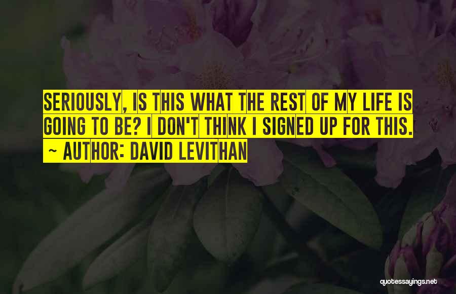 Santorio Santorio Quotes By David Levithan