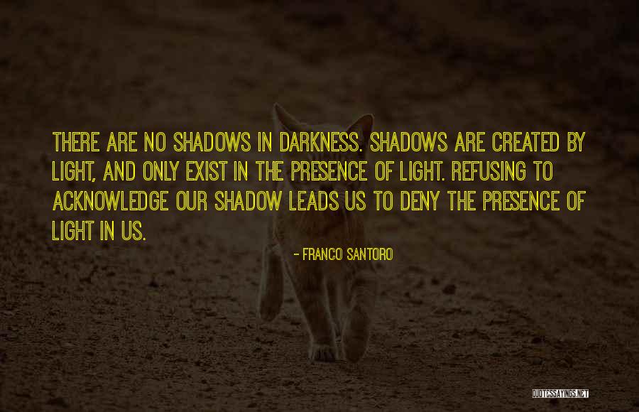 Santoro Quotes By Franco Santoro Santoro Quotes By Franco Santoro