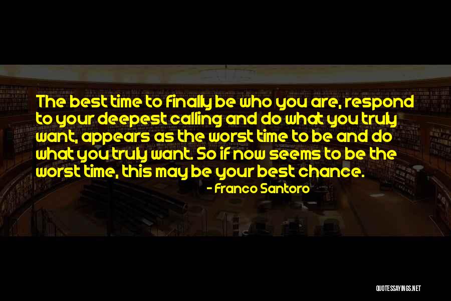 Santoro Quotes By Franco Santoro Santoro Quotes By Franco Santoro