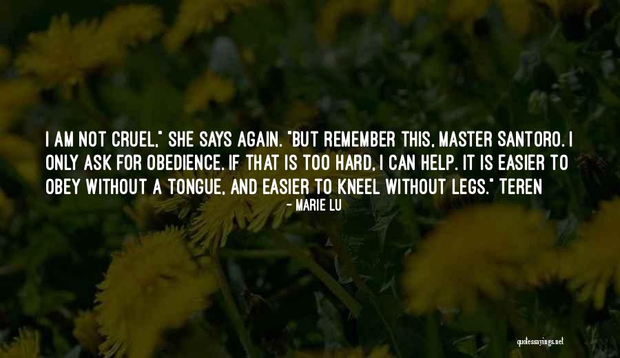 Santoro Quotes By Marie Lu Santoro Quotes By Marie Lu