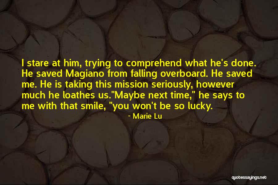Santoro Quotes By Marie Lu Santoro Quotes By Marie Lu