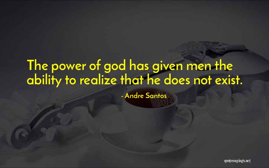 Santos Quotes By Andre Santos Santos Quotes By Andre Santos