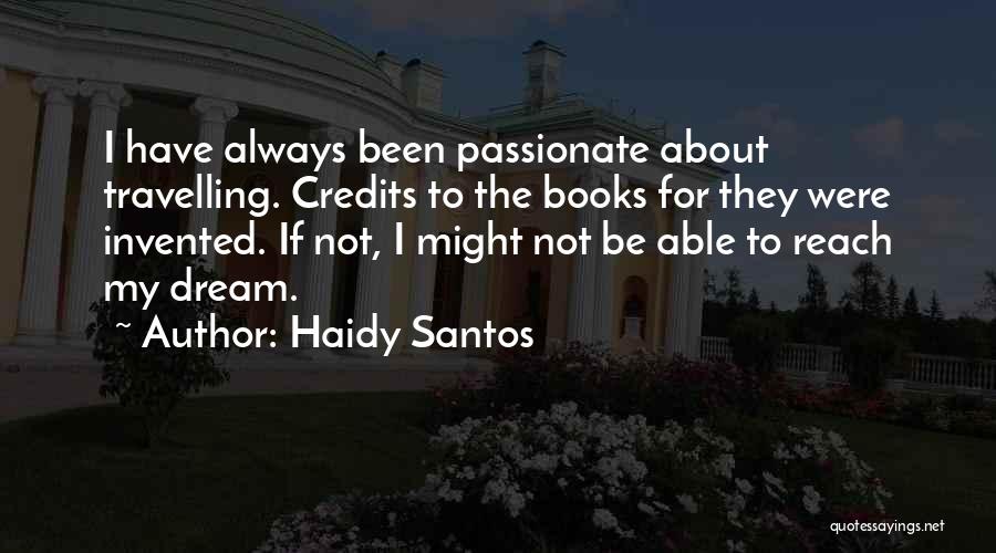 Santos Quotes By Haidy Santos