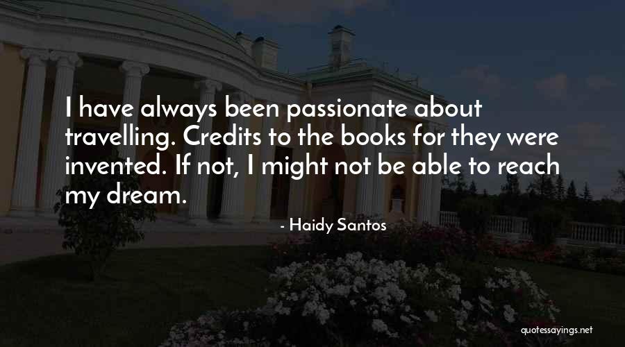 Santos Quotes By Haidy Santos