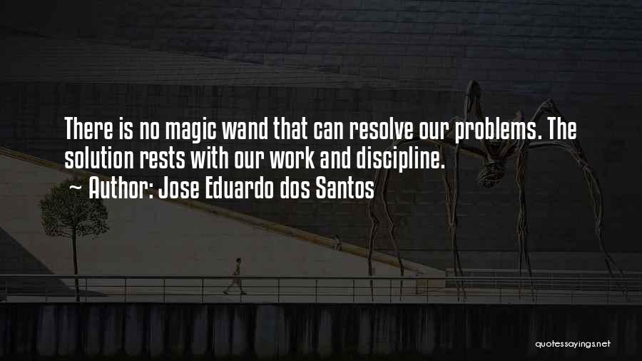 Santos Quotes By Jose Eduardo Dos Santos