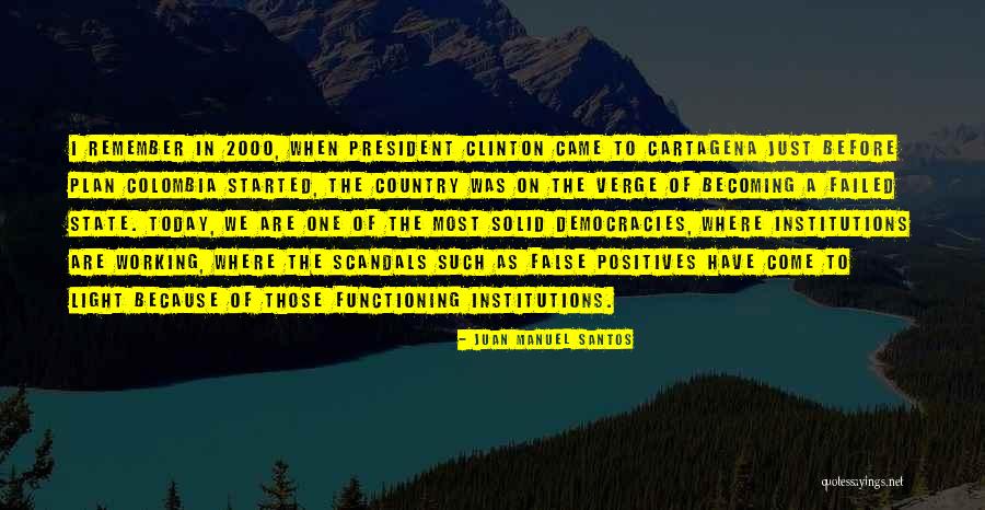 Santos Quotes By Juan Manuel Santos Santos Quotes By Juan Manuel Santos