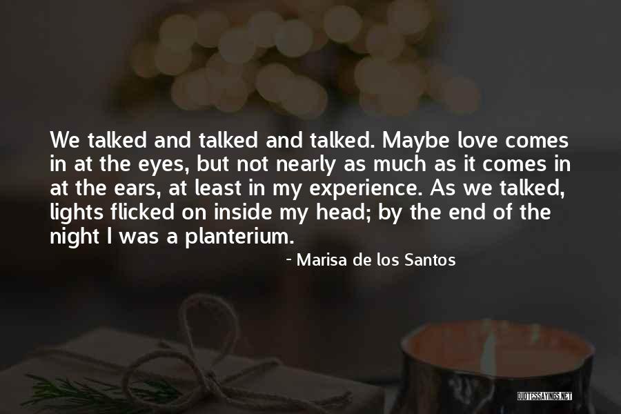 Santos Quotes By Marisa De Los Santos Santos Quotes By Marisa De Los Santos