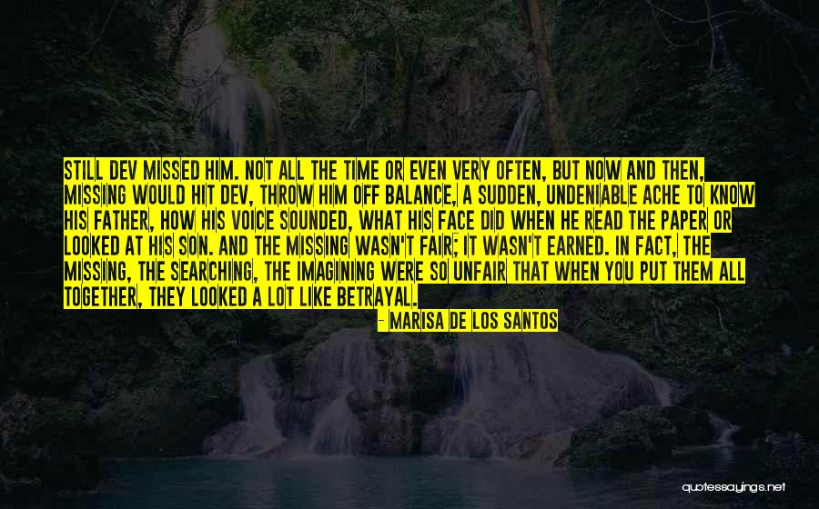 Santos Quotes By Marisa De Los Santos