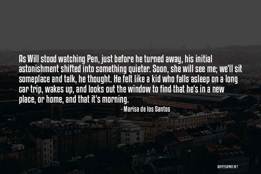 Santos Quotes By Marisa De Los Santos