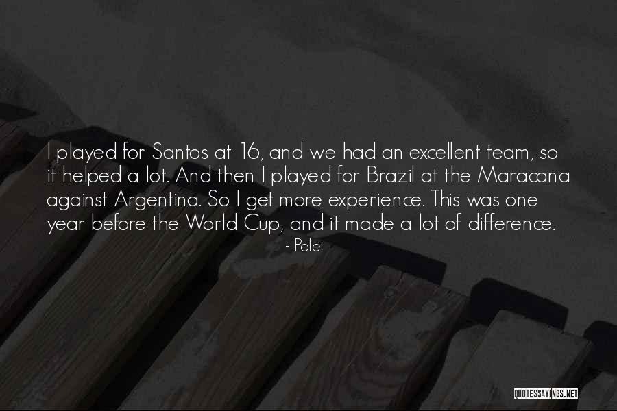 Santos Quotes By Pele