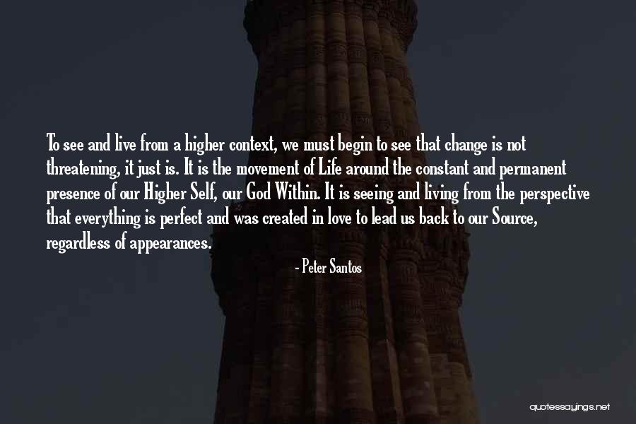 Santos Quotes By Peter Santos Santos Quotes By Peter Santos