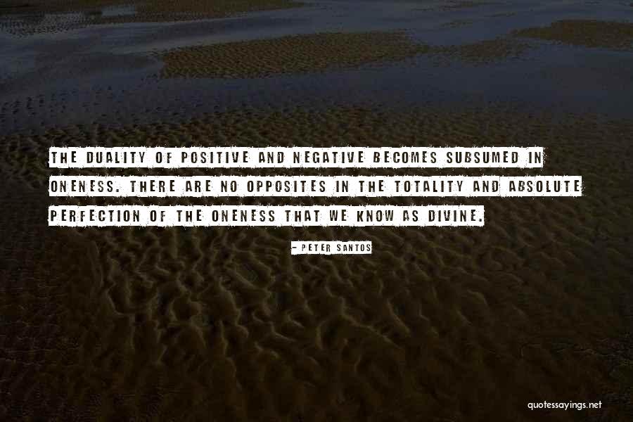 Santos Quotes By Peter Santos Santos Quotes By Peter Santos
