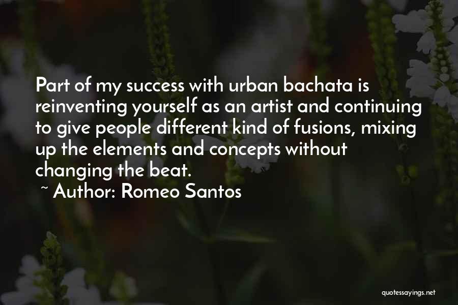 Santos Quotes By Romeo Santos