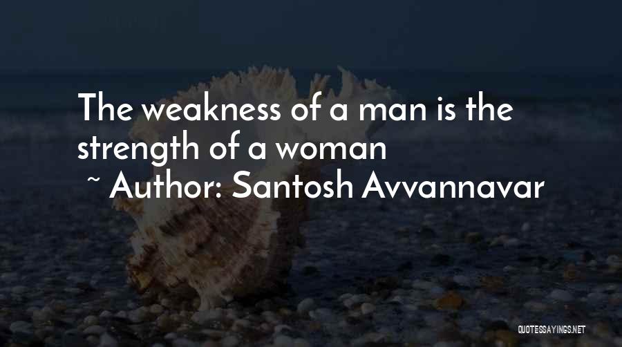 Santosh Avvannavar Quotes 1947144