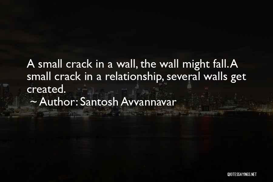 Santosh Avvannavar Quotes 1986916