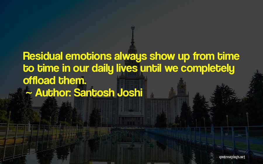 Santosh Joshi Quotes 2190107