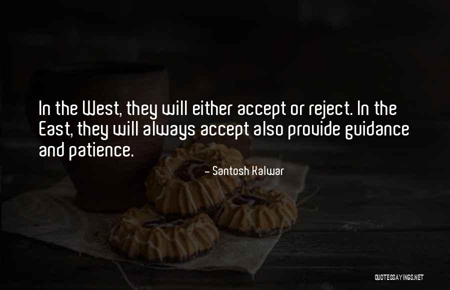 Santosh Kalwar Quotes 248657 Santosh Kalwar Quotes 248657