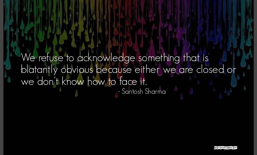 Santosh Sharma Quotes 1626902 Santosh Sharma Quotes 1626902