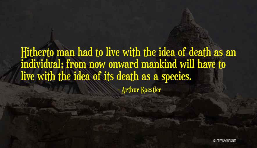 Santoshi Mata Quotes By Arthur Koestler Santoshi Mata Quotes By Arthur Koestler