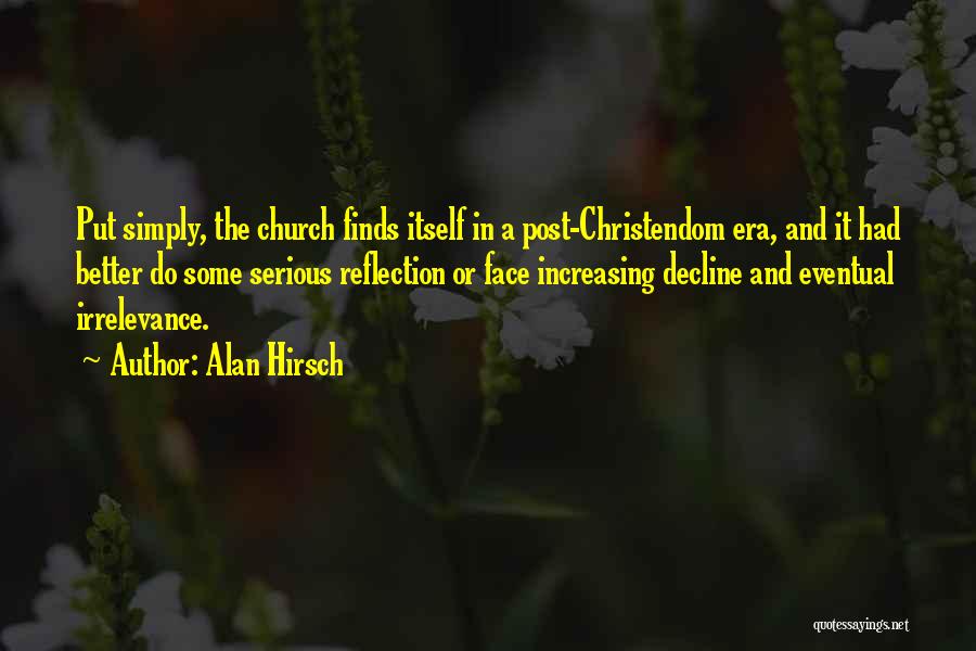 Santouka Quotes By Alan Hirsch