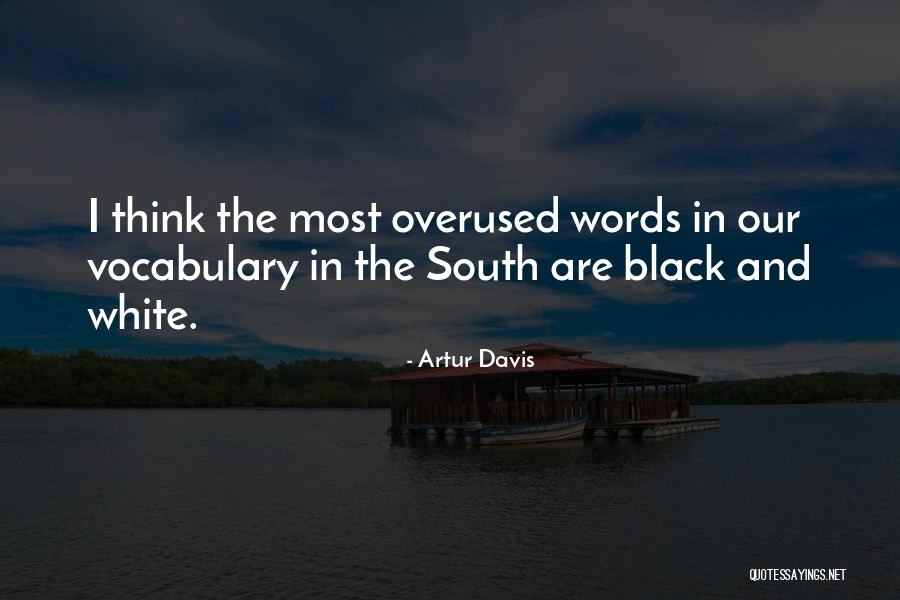 Santoyo Brown Quotes By Artur Davis Santoyo Brown Quotes By Artur Davis