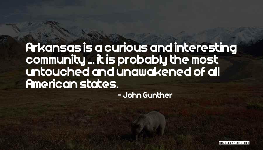 Santra Oyna 2 Kisilik Quotes By John Gunther Santra Oyna 2 Kisilik Quotes By John Gunther