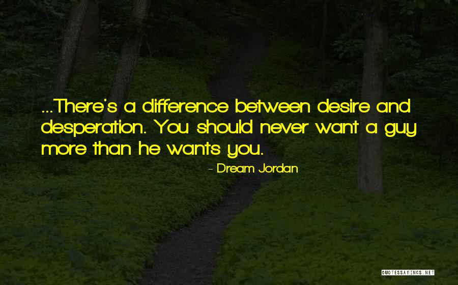 Santykiai Eimoje Quotes By Dream Jordan Santykiai Eimoje Quotes By Dream Jordan