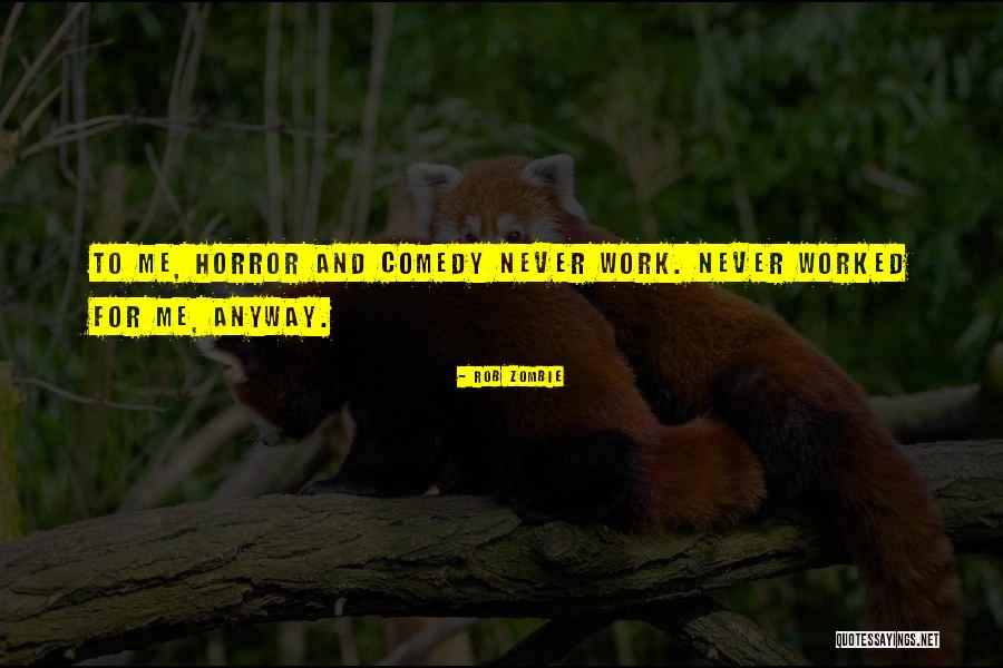 Santykiai Eimoje Quotes By Rob Zombie Santykiai Eimoje Quotes By Rob Zombie