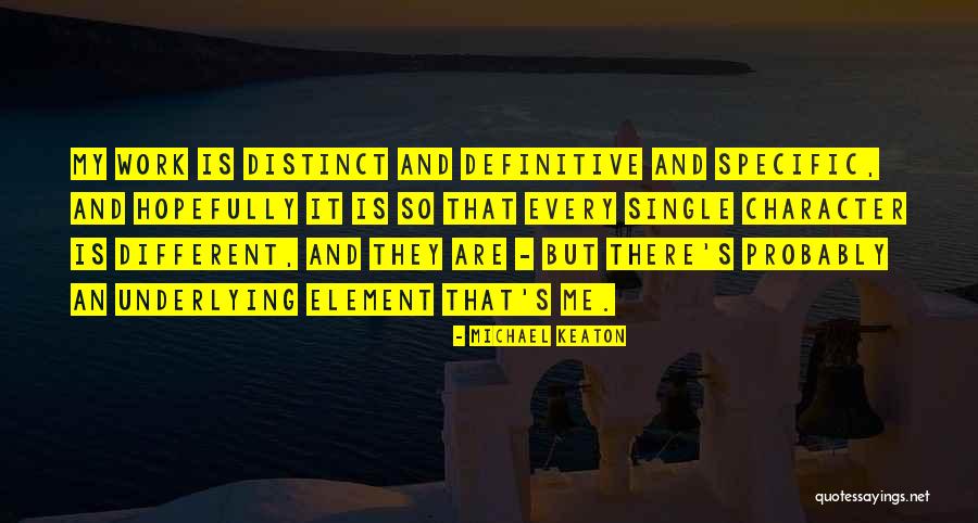 Sanude Quotes By Michael Keaton Sanude Quotes By Michael Keaton