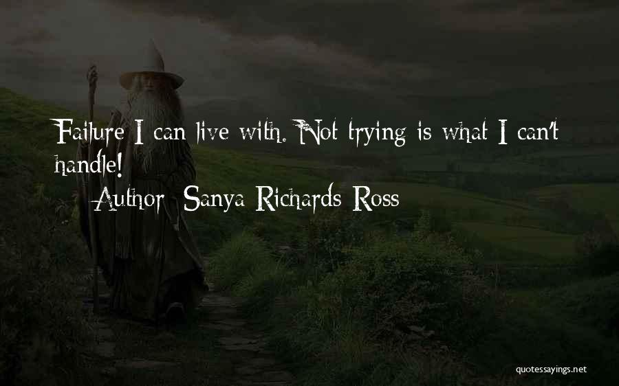 Sanya Richards-Ross Quotes 1808419