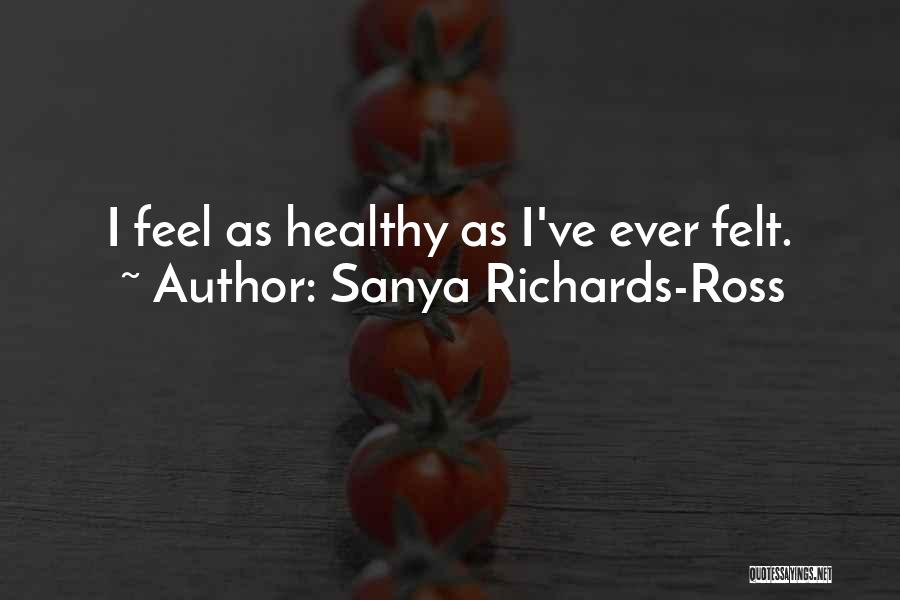 Sanya Richards-Ross Quotes 689573