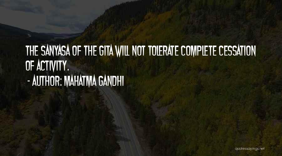 Sanyasa Quotes By Mahatma Gandhi